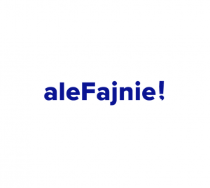 aleFajnie!