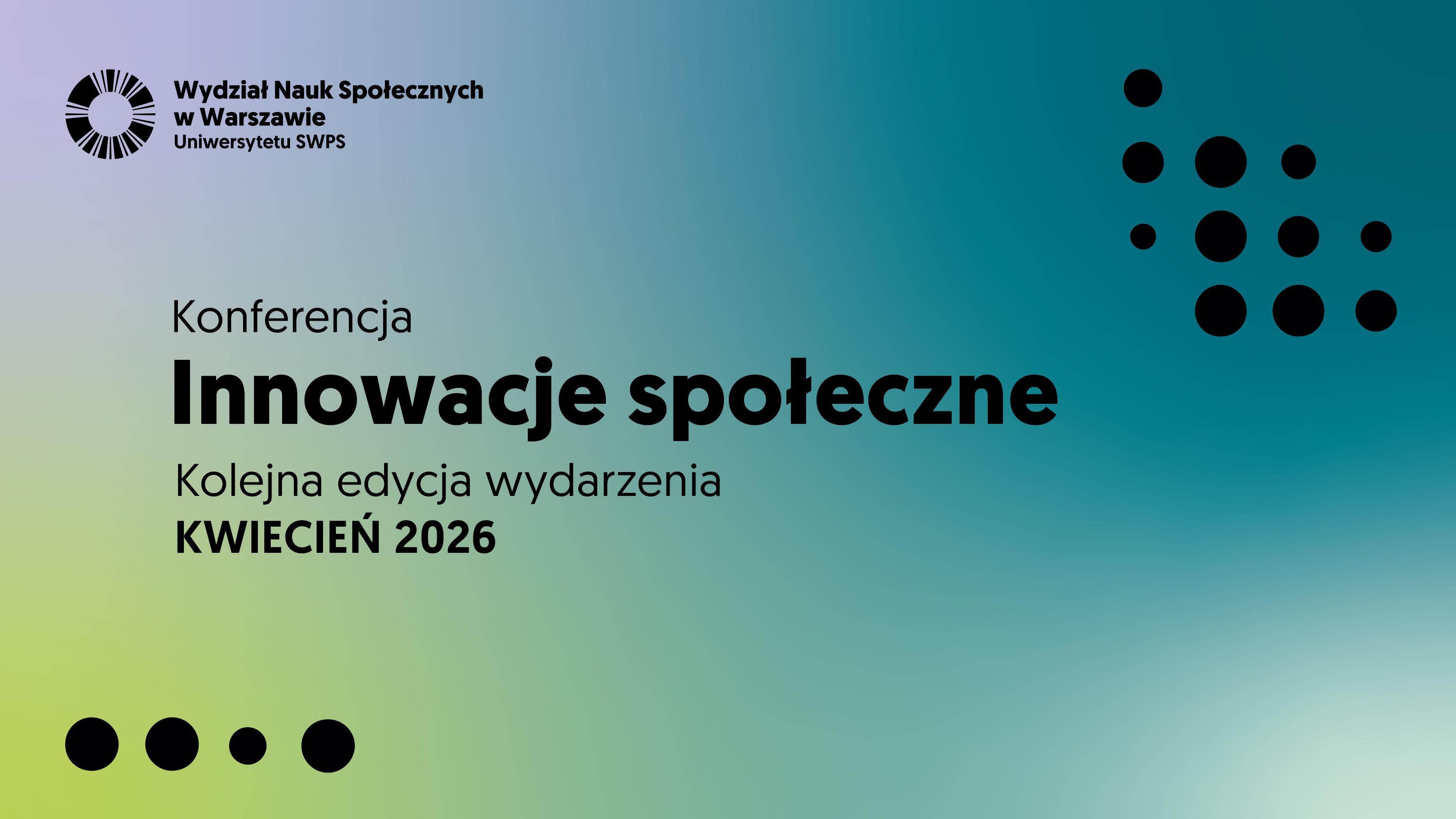 Termin kolejnej edycji konferencji: kwiecień 2026